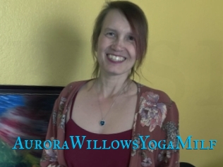 AuroraWillowsYogaMilf