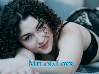 MilanaLove