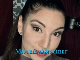 MistressMischief