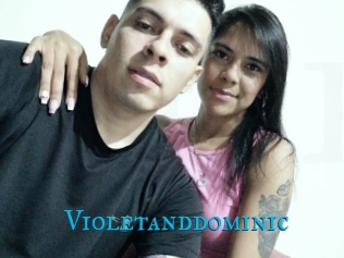 Violetanddominic